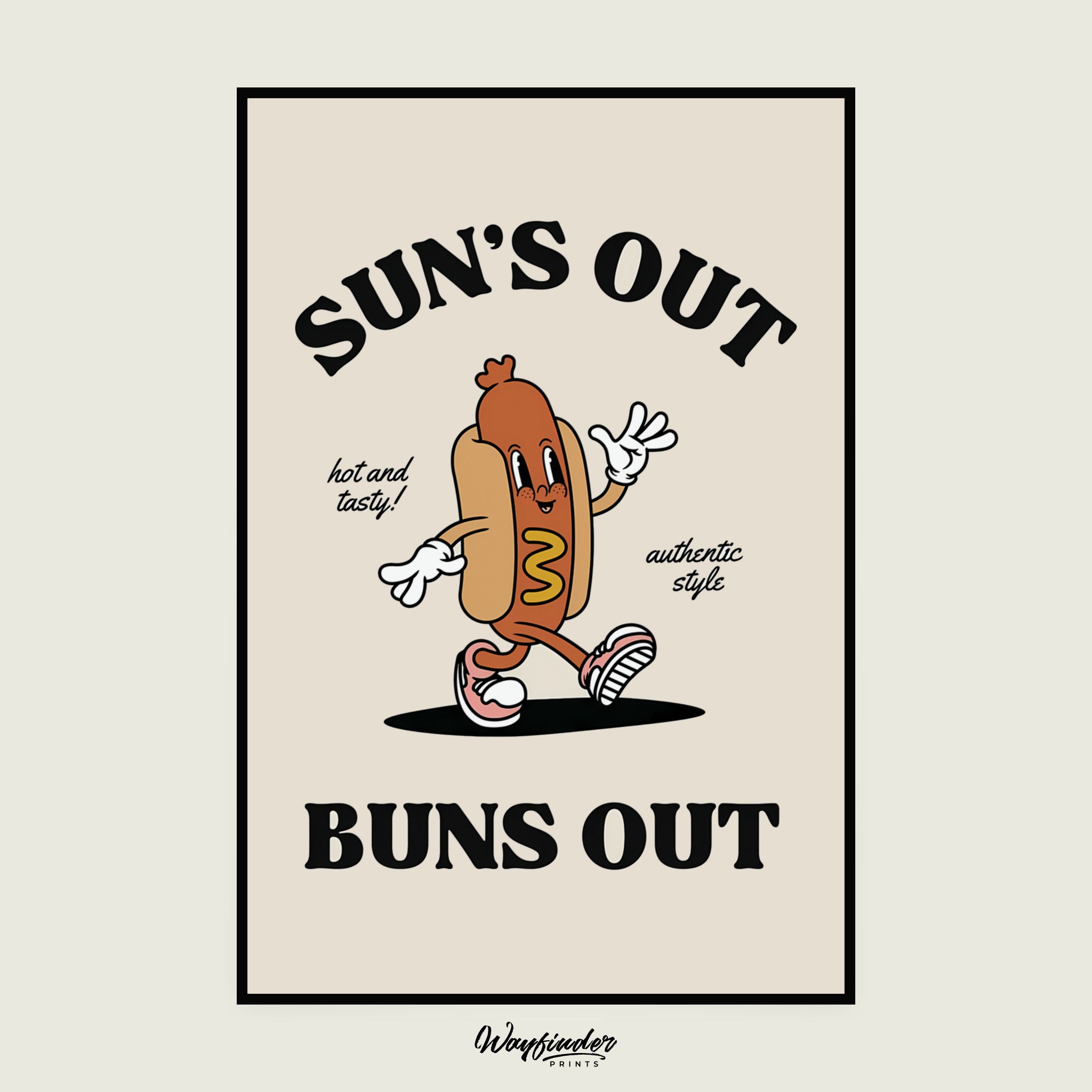 Sun's Out Buns Out