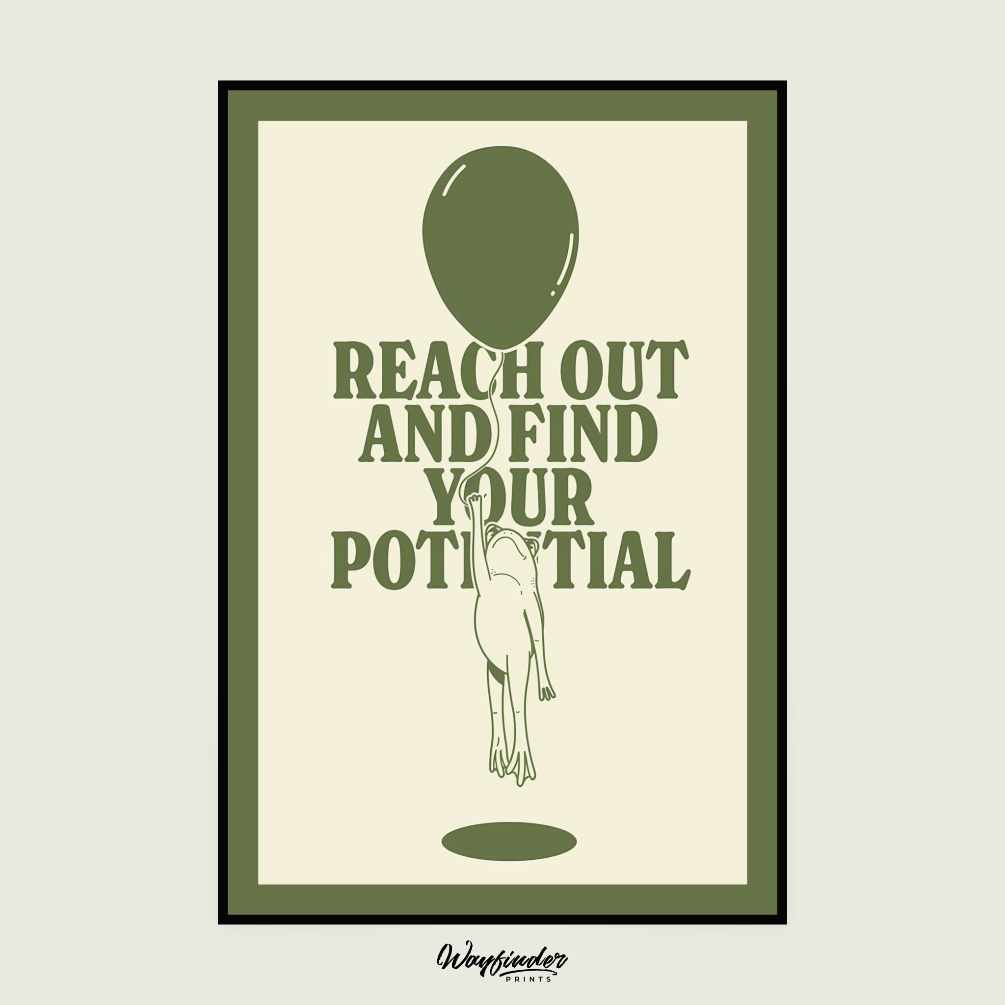 Reach Out And Find Your Potential