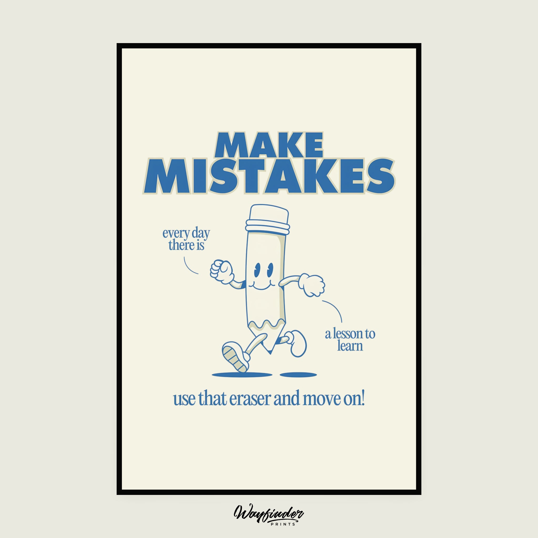 Make Mistakes