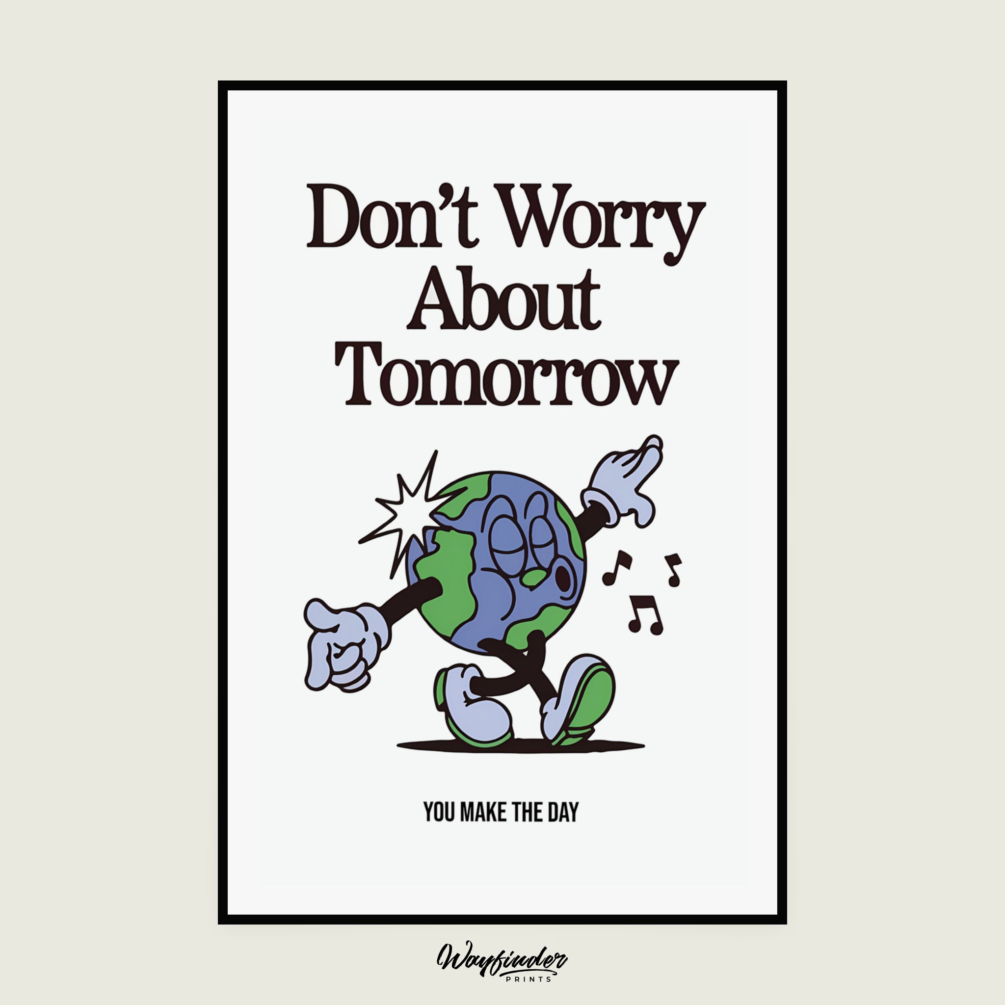 Don't Worry About Tomorrow